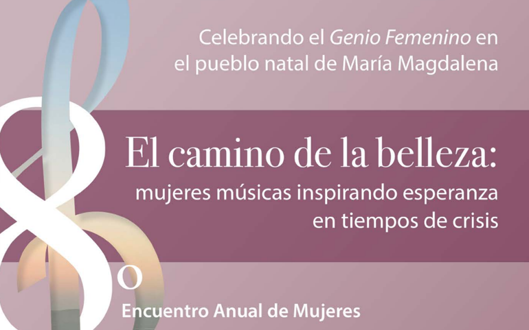 Magdala celebra el genio femenino: 8º Encuentro anual de mujeres