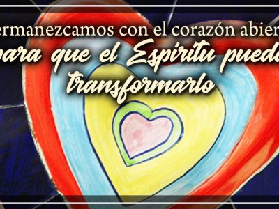 espíritu que transforma el corazón
