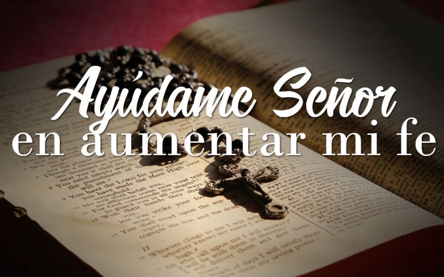 oración aumenta mi fe