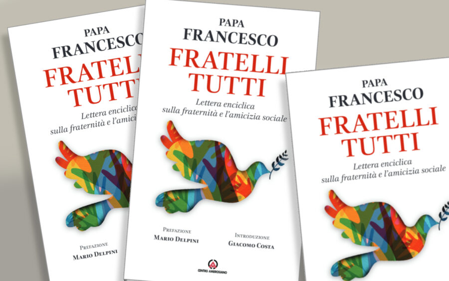 Fratelli Tutti – una encíclica sobre la fraternidad y la amistad social