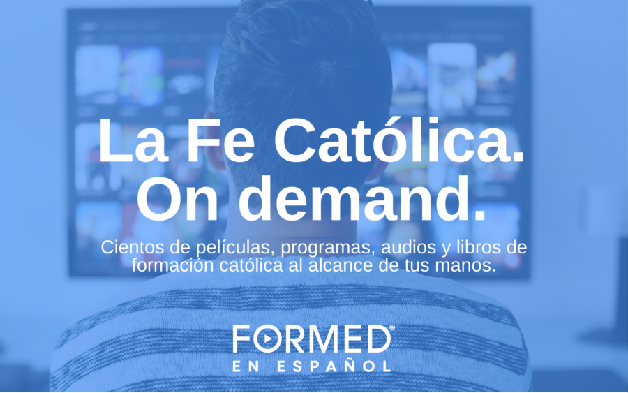 La plataforma católica «FORMED» llega a Latinoamérica