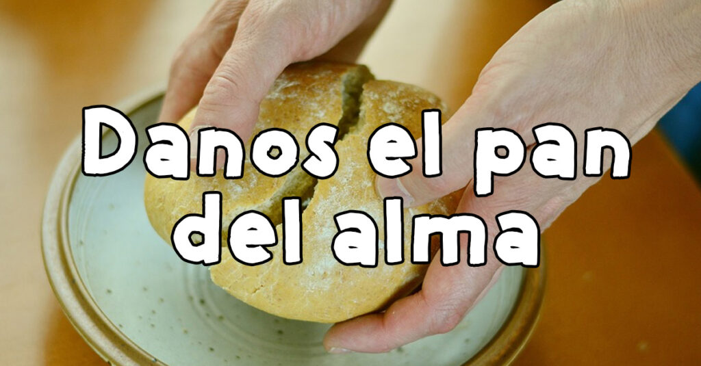 el pan del alma
