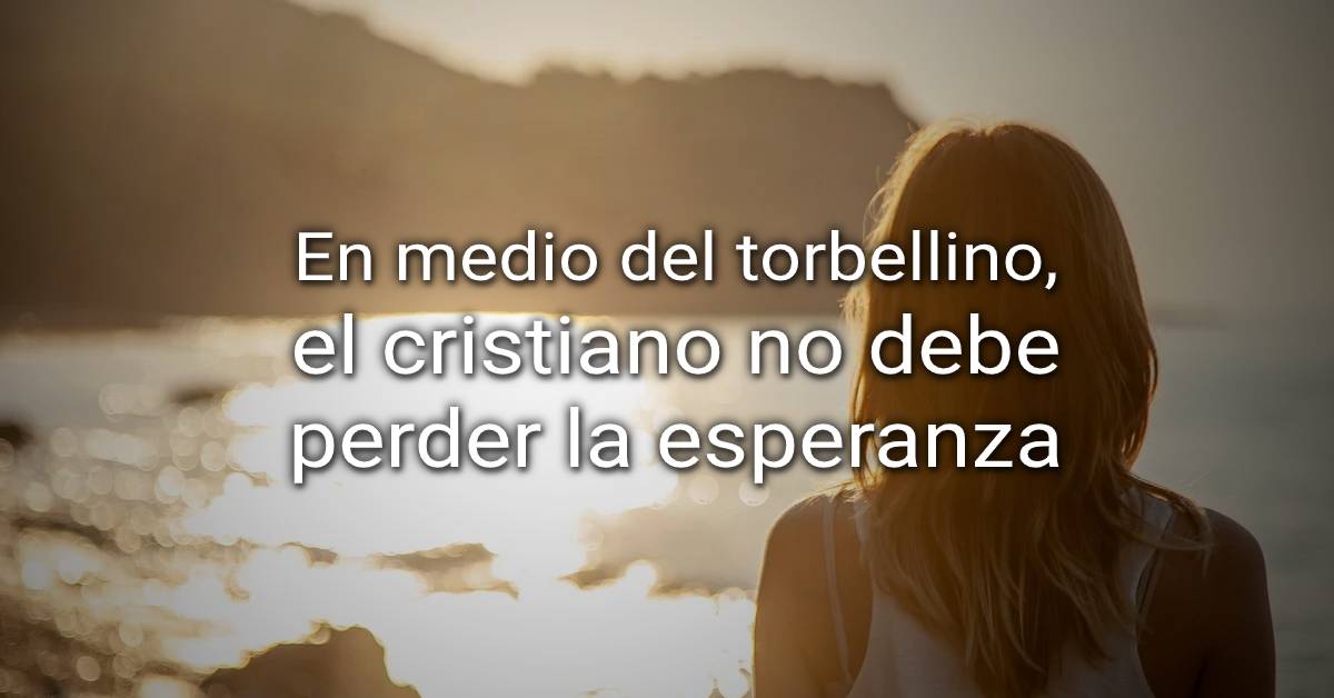 no perder la esperanza