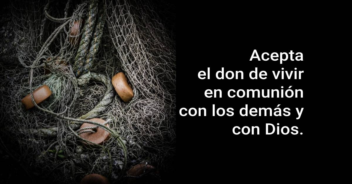 el don de vivir en comunión