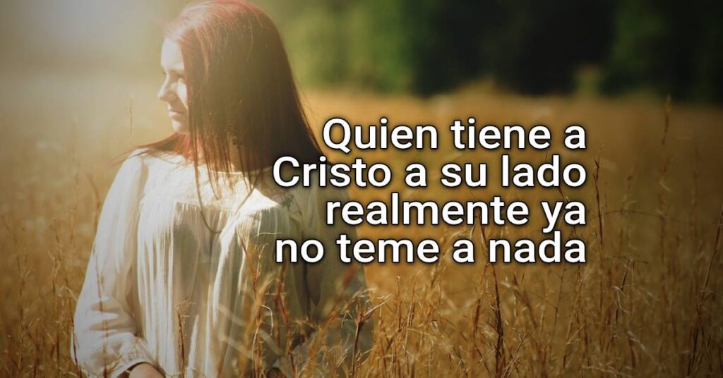 quien tiene a Cristo a su propio lado