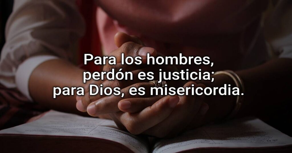 perdón es justicia