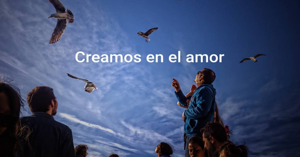 Creamos en el amor
