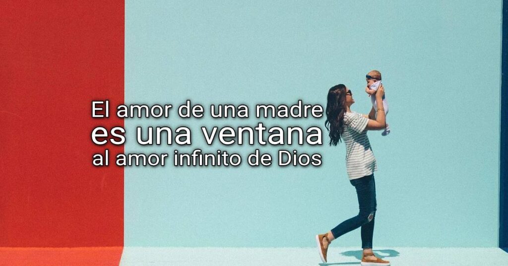 El amor de una madre