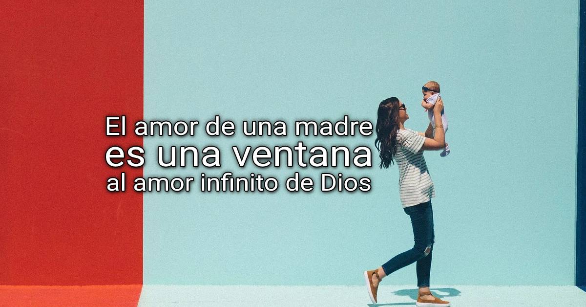 El amor de una madre