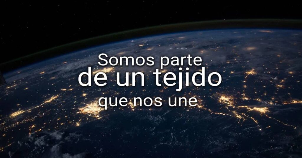 somos parte de un tejido