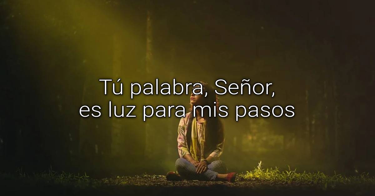 luz para mis pasos
