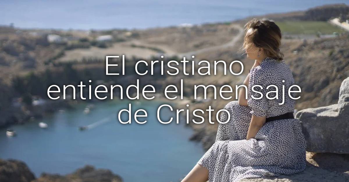 el mensaje de Cristo