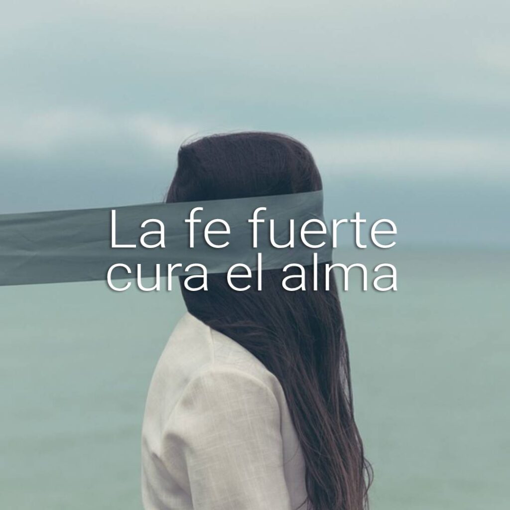 fe fuerte