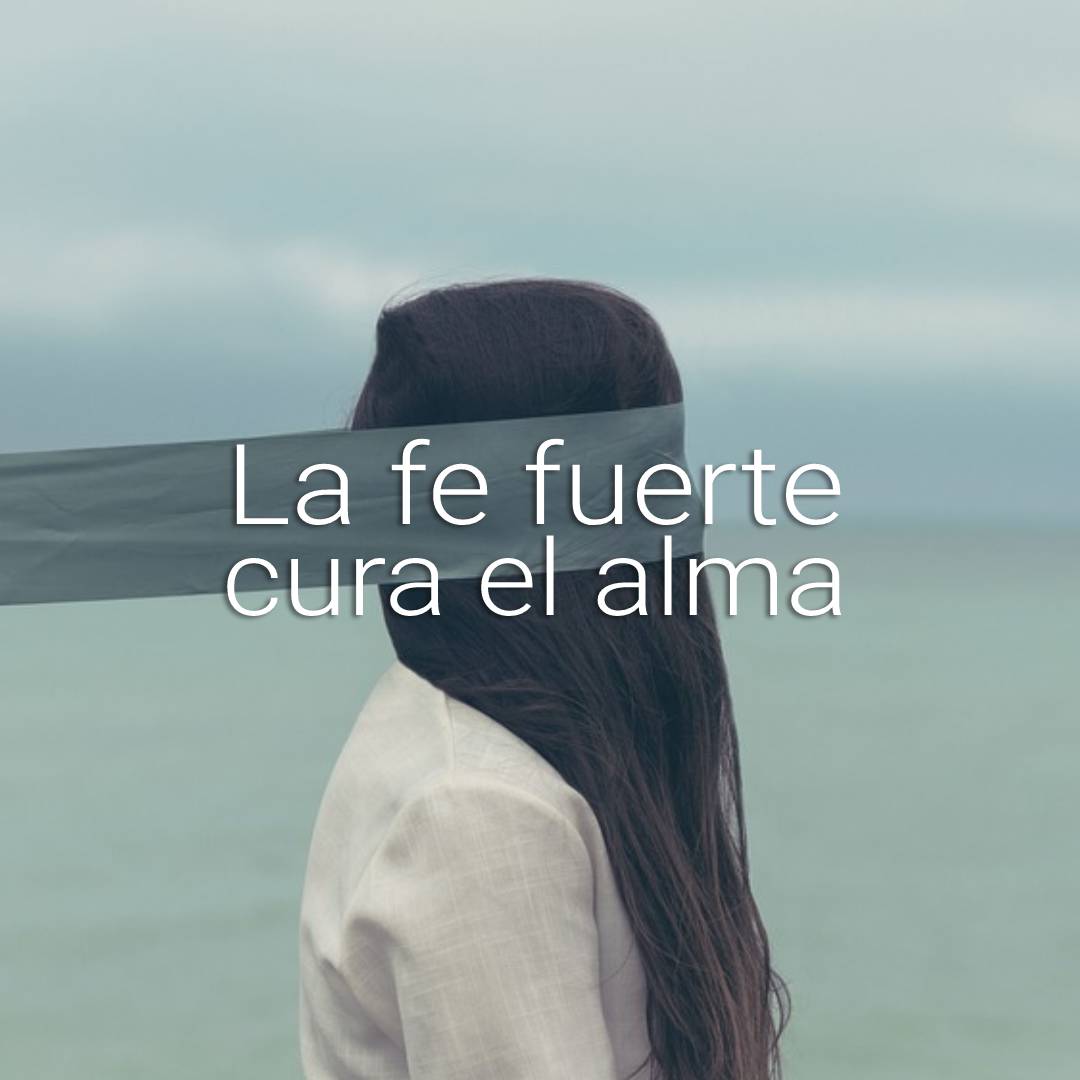 fe fuerte