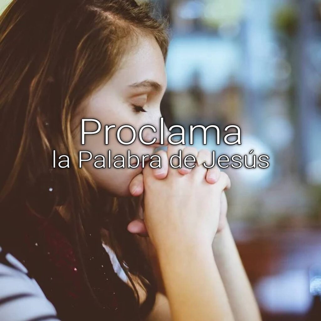 proclamando las palabras
