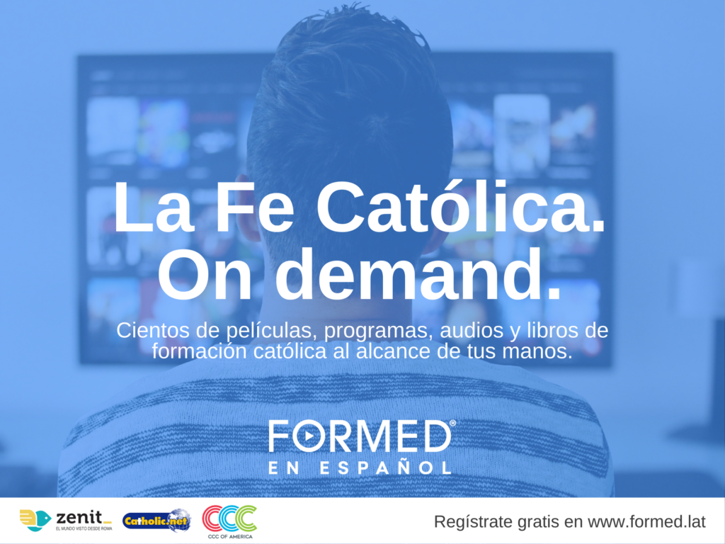 La plataforma católica «FORMED» llega a Latinoamérica