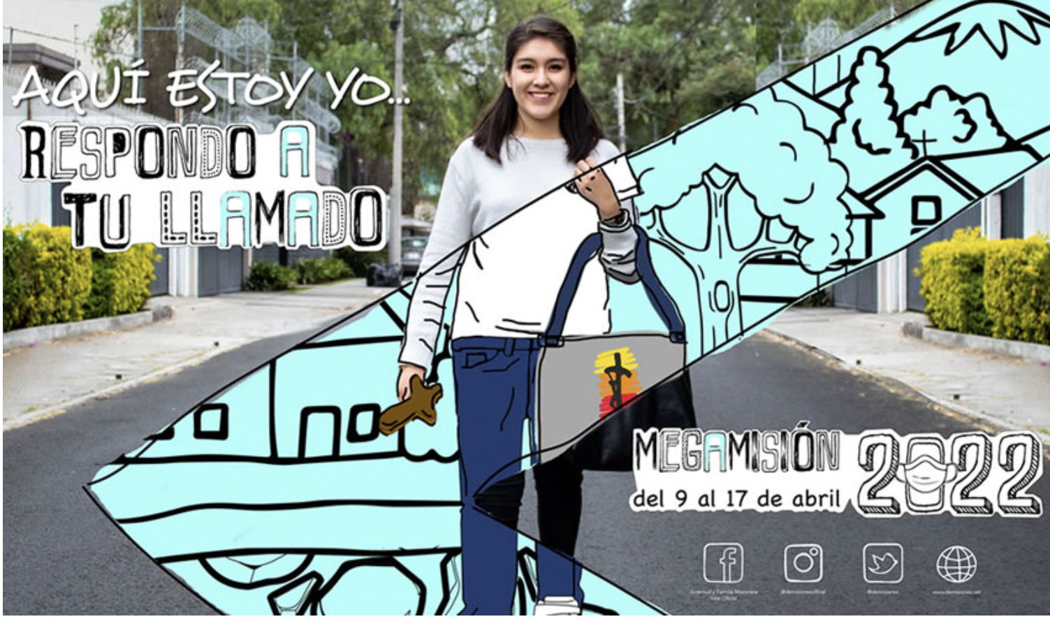 «¡Aquí estoy yo, respondo a tu llamado!» – Lanzan campaña de Megamisiones 2022